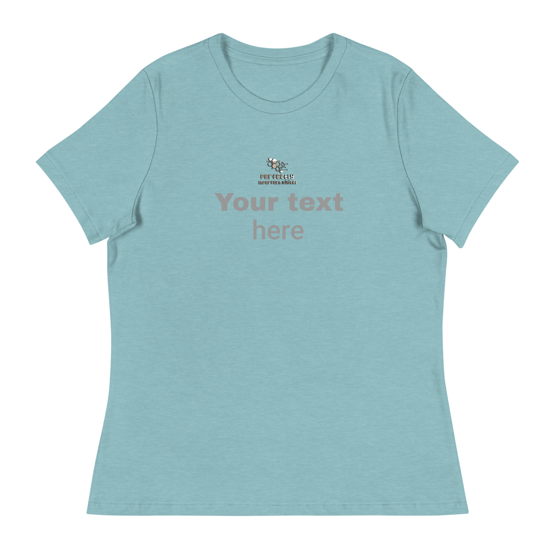 Women's Relaxed T-Shirt - personalize