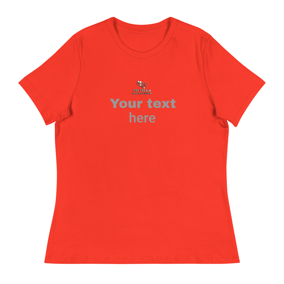 Women's Relaxed T-Shirt - personalize