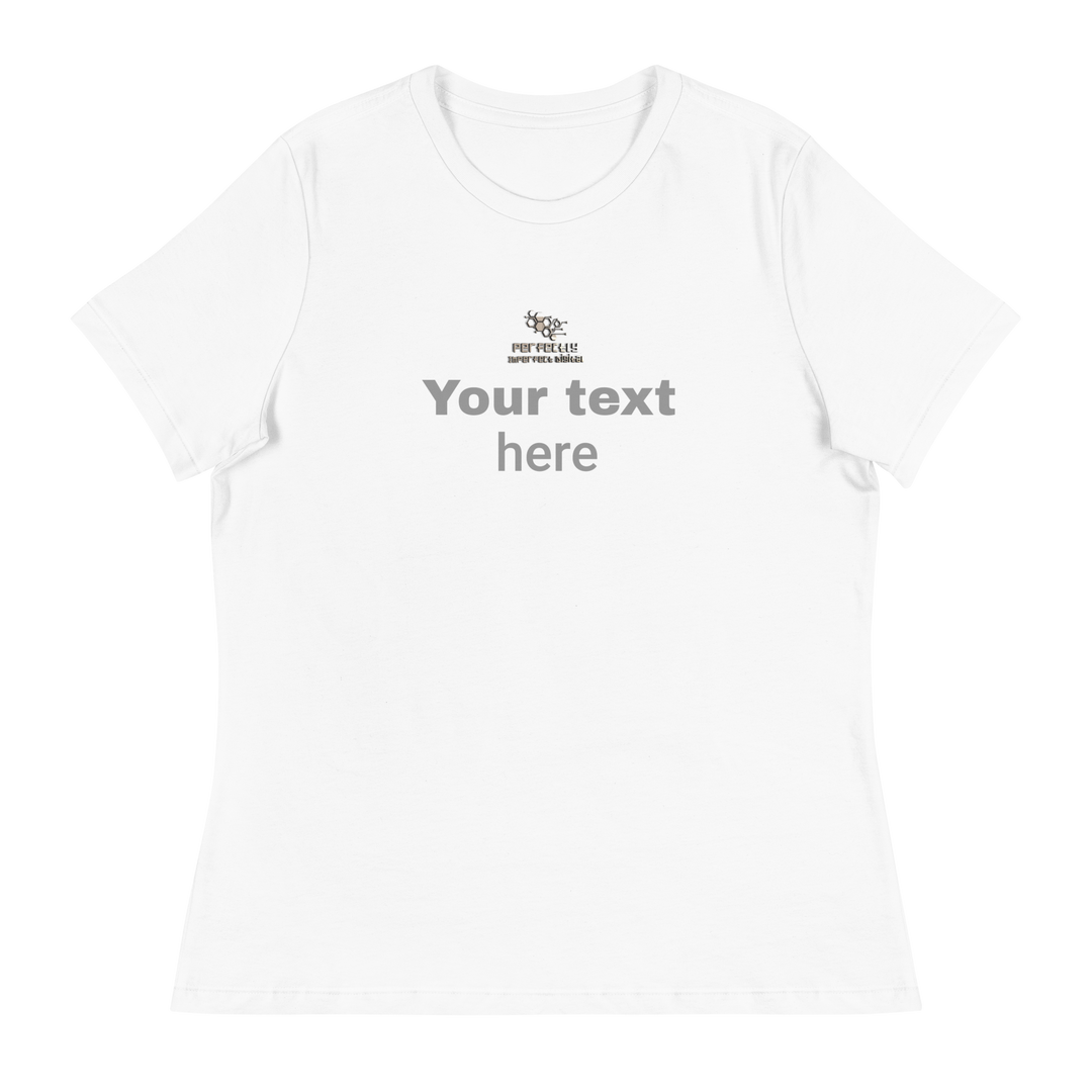 Women's Relaxed T-Shirt - personalize